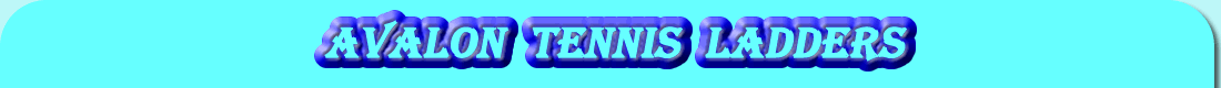 Avalon Tennis Ladders